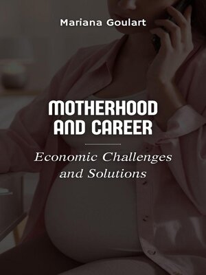 cover image of Motherhood and Career